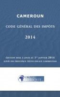 Cameroun, Code général des impôts 2014  DroitAfrique